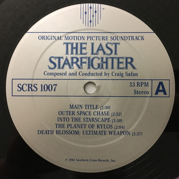 Craig Safan - The Last Starfighter (Original Motion Picture Soundtrack) | Southern Cross Records (SCRS 1007) - 3 Craig Safan - The Last Starfighter (Original Motion Picture Soundtrack) | Southern Cross Records (SCRS 1007) - 3