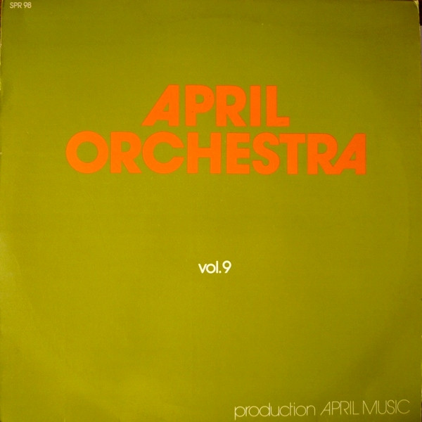 Unknown Artist - April Orchestra Vol. 9 | CBS (SPR 98)