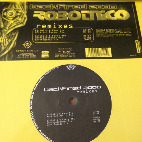 Robotnico - Backfired 2000 (Remixes) | Sunnyside Up (SUN 0027R-12) - main