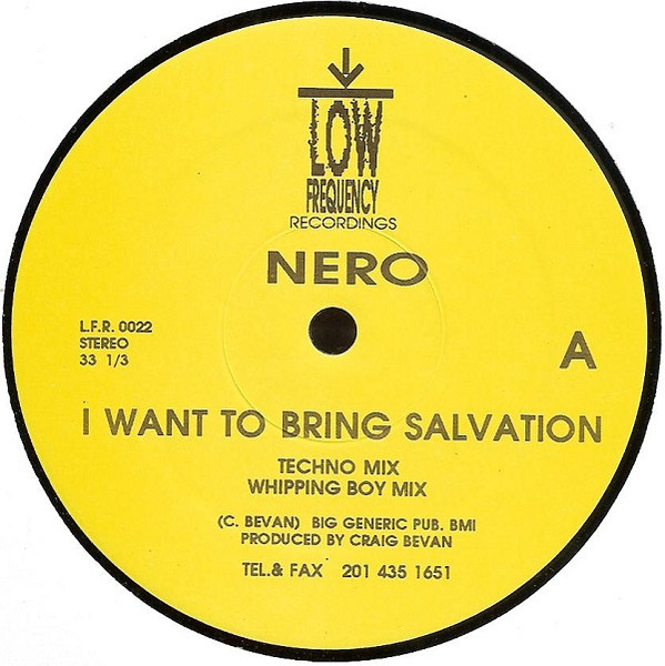 Nero - I Want To Bring Salvation | Low Frequency Recordings (L.F.R. 0022) - 2