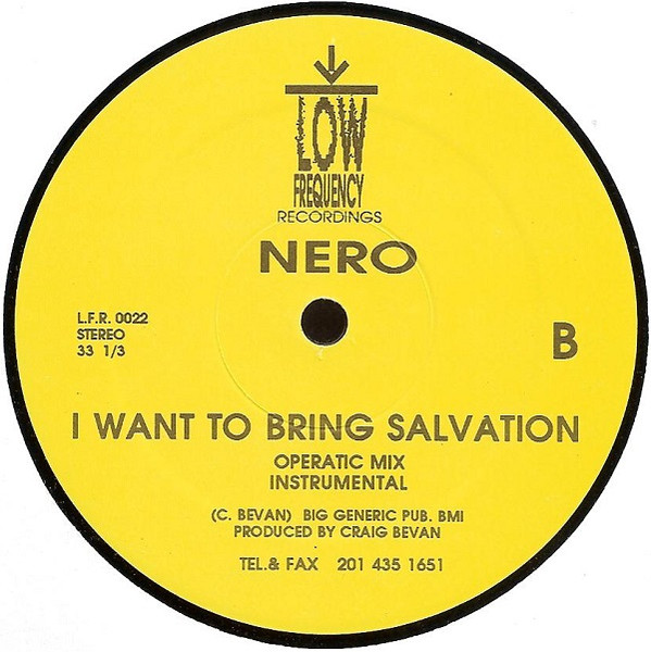 Nero - I Want To Bring Salvation | Low Frequency Recordings (L.F.R. 0022) - 3