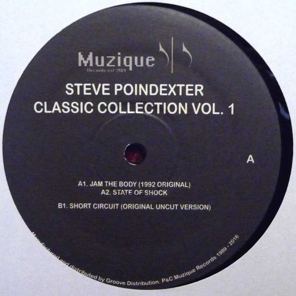 Steve Poindexter - Classic Collection Vol 1 | Muzique Records (MUZIQUE012)