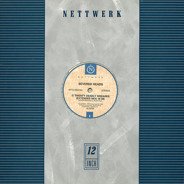 Severed Heads - Twenty Deadly Diseases | Nettwerk (NT12-3003) - 3