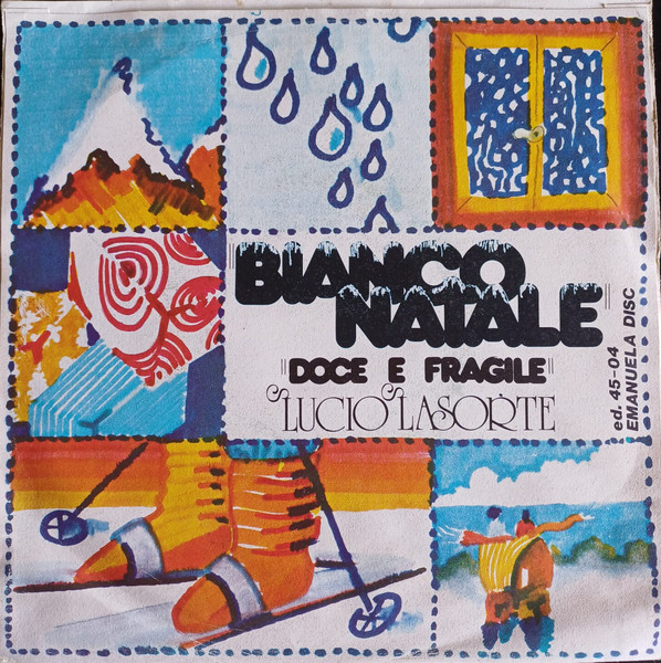 Lucio Lasorte - Bianco Natale | Emanuela Disc (E.D. 45/04) - 2