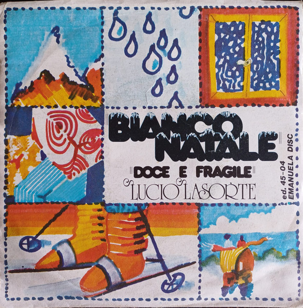 Lucio Lasorte - Bianco Natale | Emanuela Disc (E.D. 45/04) - main