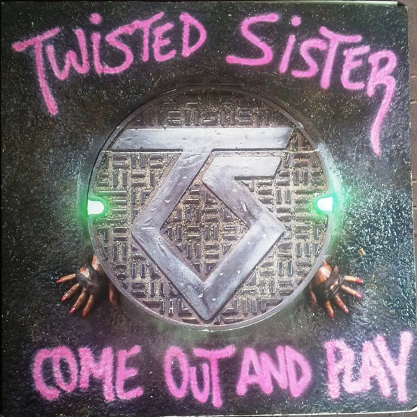 Twisted Sister - Come Out And Play | Atlantic (781 275-1) - main