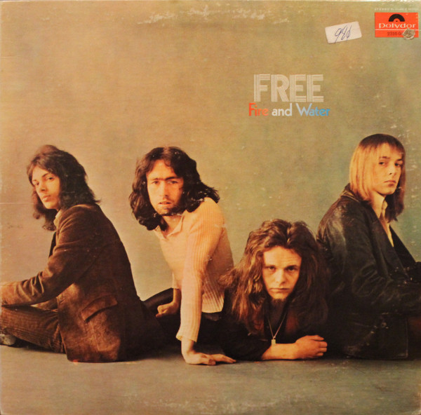 Free - Fire And Water | Polydor (2310 040) - main Free - Fire And Water | Polydor (2310 040) - main