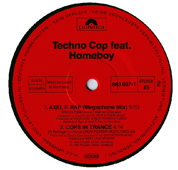 Techno Cop Feat. Homeboy - Axel F. Rap | Polydor (863 607-1) - 4