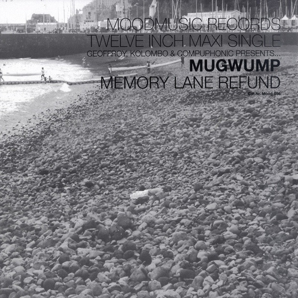 Mugwump - Memory Lane Refund | Moodmusic (MOOD-056)