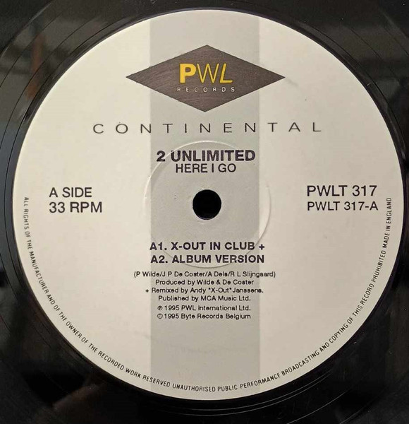 2 Unlimited - Here I Go | PWL International (PWLT 317) - 3