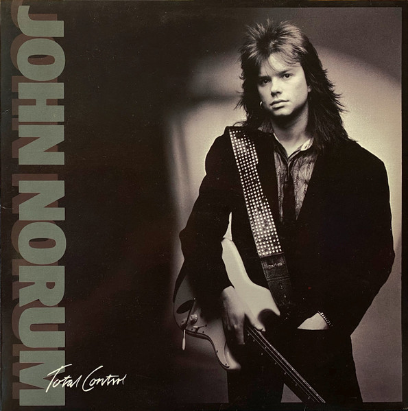 John Norum - Total Control | CBS (CBS 460203 1)