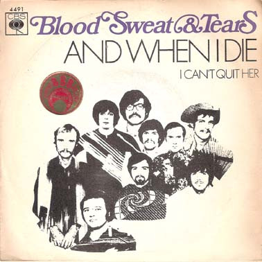 Blood, Sweat And Tears - And When I Die | CBS (4491) - main