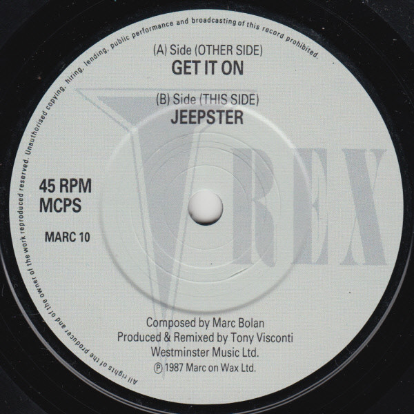 T. Rex - Get It On (Tony Visconti 87 Remix) | Marc On Wax (MARC10) - 4