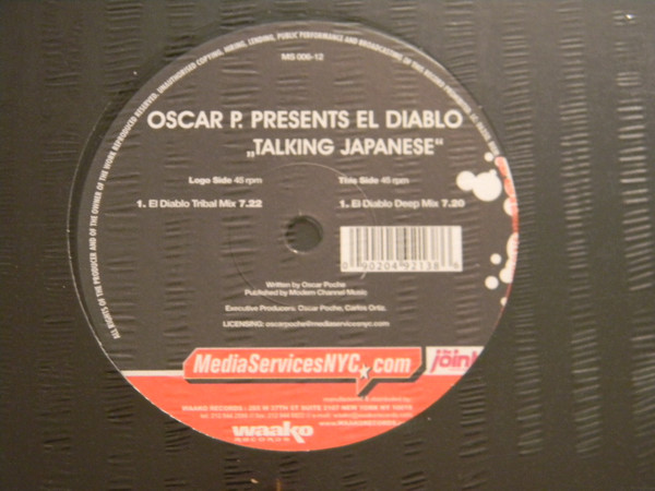 Oscar P Presents  El Diablo - Talking Japanese | MediaServicesNYC.com (MS 006-12)