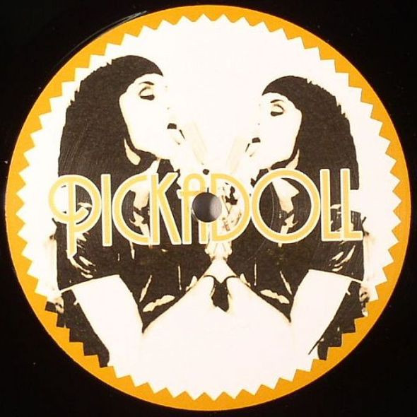 Pig & Dan - I Want Your Mind | Pickadoll Records (PICKADOLL 14-6) - 2
