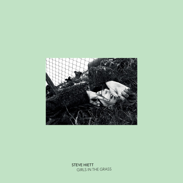 Steve Hiett - Girls In The Grass | Efficient Space (ES011)