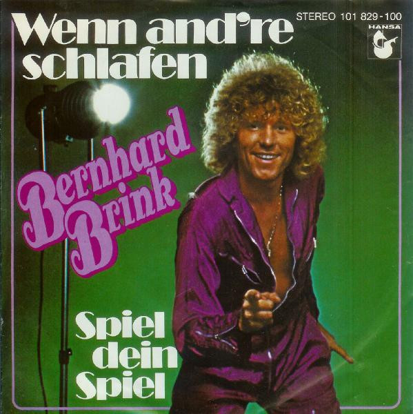 Bernhard Brink - Wenn And're Schlafen | Hansa (101 829)