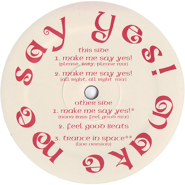 Island Universe - Make Me Say Yes! | Trip 'N Spin Recordings (MM-02) - 3 Island Universe - Make Me Say Yes! | Trip 'N Spin Recordings (MM-02) - 3