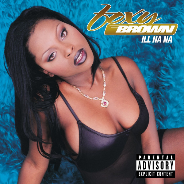 Foxy Brown - Ill Na Na | Def Jam Music Group Inc. (533 684-2) - main Foxy Brown - Ill Na Na | Def Jam Music Group Inc. (533 684-2) - main