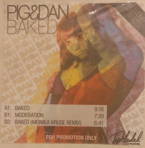 Pig & Dan - Baked | Topmodel Records (107834)