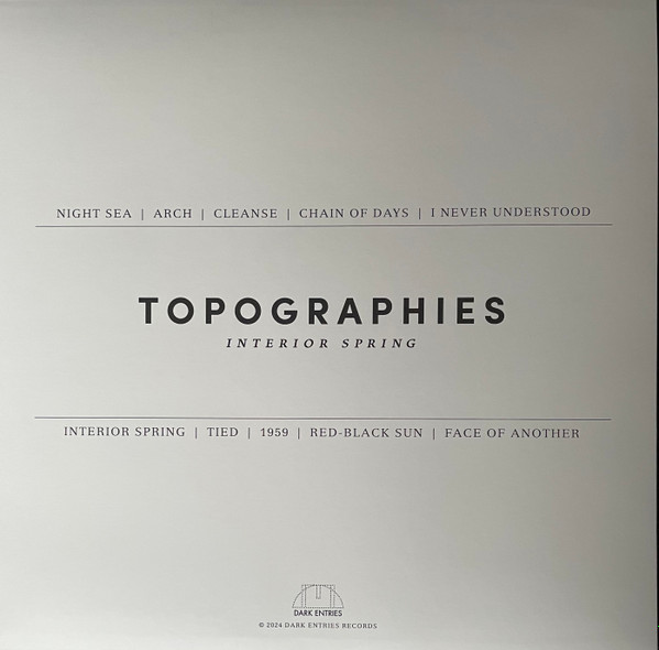Topographies - Interior Spring | Dark Entries (DE-319) - 2 Topographies - Interior Spring | Dark Entries (DE-319) - 2
