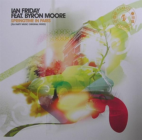 Ian Friday Feat. Byron Moore - Springtime In Paris (Tea Party Music Original Mixes) | Asante Records (AR004BF) - main