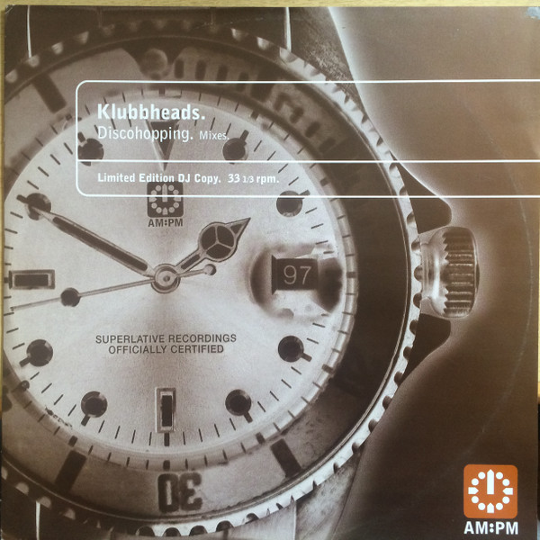 Klubbheads - Discohopping (Mixes) | AM:PM (582 285-1)