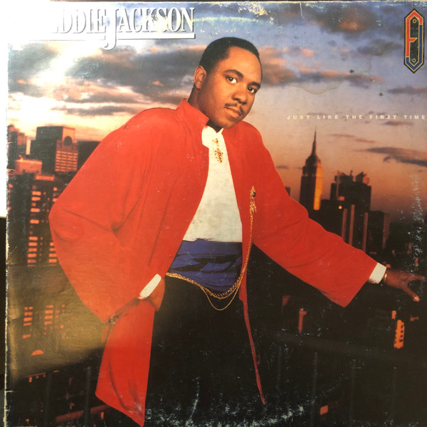 Freddie Jackson - Just Like The First Time | Capitol Records (64 2406301) - main Freddie Jackson - Just Like The First Time | Capitol Records (64 2406301) - main
