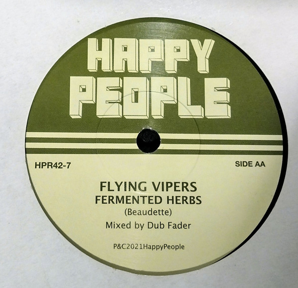 Flying Vipers - The Gorgon Strikes Back / Fermented Herbs | Happy People (HPR42-7) - 2
