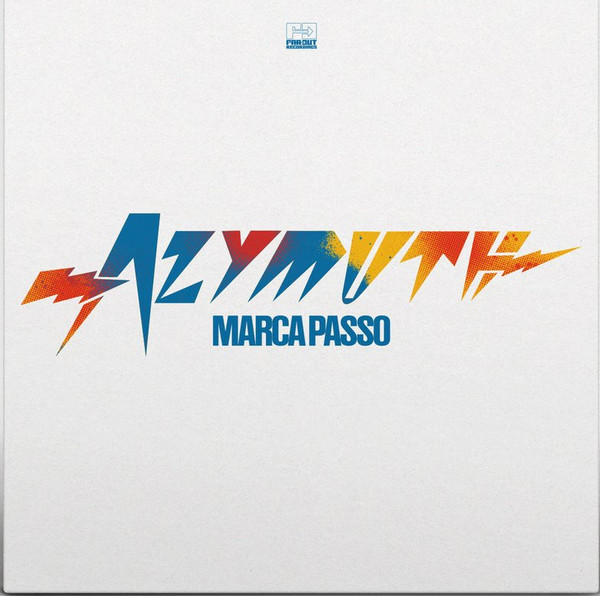 Azymuth - Marca Passo | Far Out Recordings (FARO 251LP) - 2 Azymuth - Marca Passo | Far Out Recordings (FARO 251LP) - 2