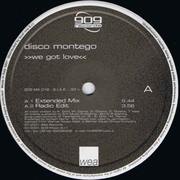 Disco Montego - We Got Love | 909 Records (909 MX 018) - 2