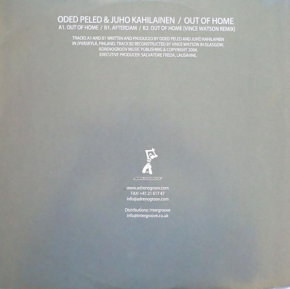 Oded Peled & Juho Kahilainen - Out Of Home EP | Adrenogroov (ADV011) - 2