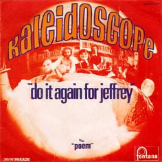 Kaleidoscope - Do It Again For Jeffrey / Poem | Fontana (267 923 MF) - main