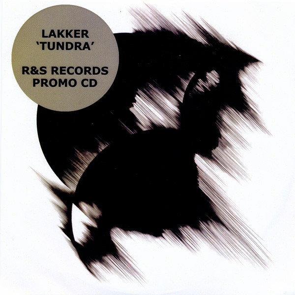 Lakker - Tundra | R & S Records (RS1503CDP)