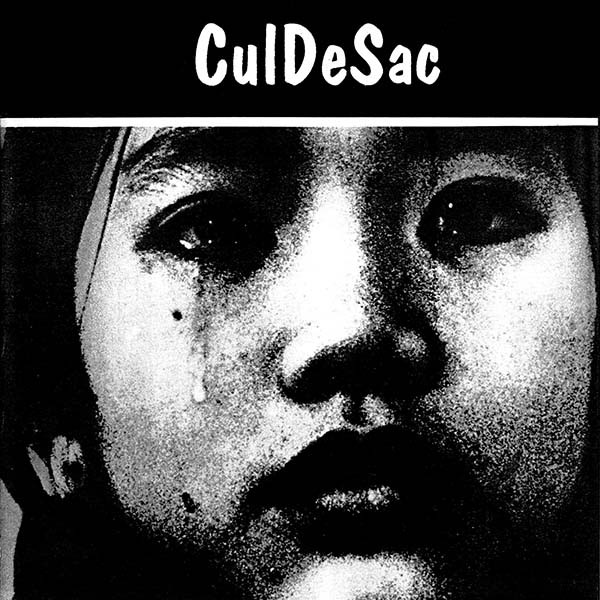 Cul De Sac - Do Not Be Proud That You Are A Man / Nebuď Hrdý Na To, Že Jsi Člověk | Malarie Records (none) - main