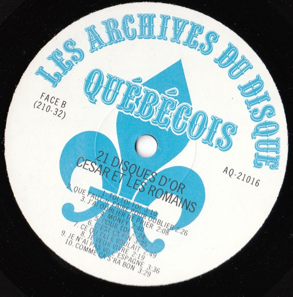 César Et Les Romains - 21 Disques D'Or | Les Archives Du Disque Québécois (AQ-21016) - 4