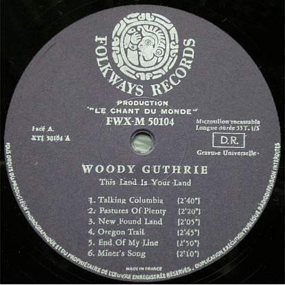 Woody Guthrie - This Land Is Your Land | Folkways Records (FWX-M 50104) - 2 Woody Guthrie - This Land Is Your Land | Folkways Records (FWX-M 50104) - 2