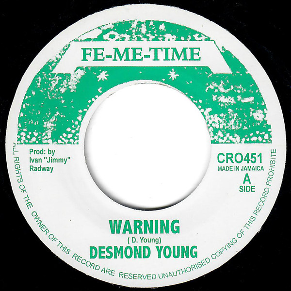 Desmond Young - Warning | Fe-Me-Time (CRO451)