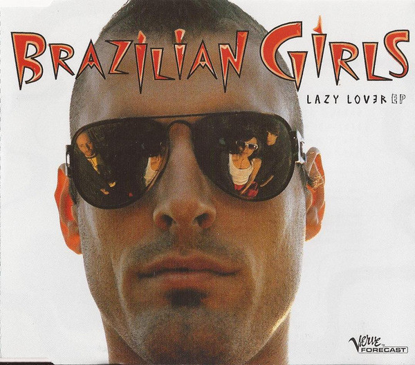 Brazilian Girls - Lazy Lover EP | Verve Forecast (B0003152-02)