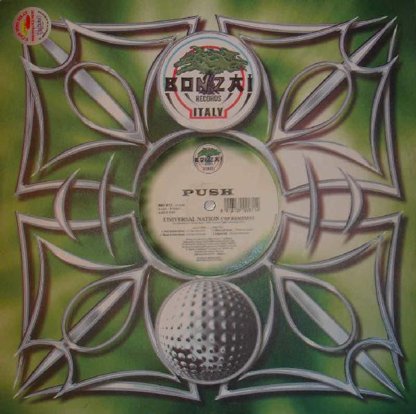 Push - Universal Nation ('99 Remixes) | Bonzai Records Italy (BRI 073) - 3 Push - Universal Nation ('99 Remixes) | Bonzai Records Italy (BRI 073) - 3