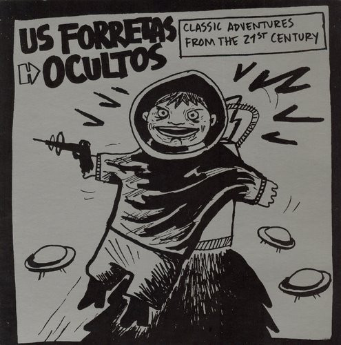 Us Forretas Ocultos - Classic Adventures From The 21st Century | LowFly Records (LF 072) - main