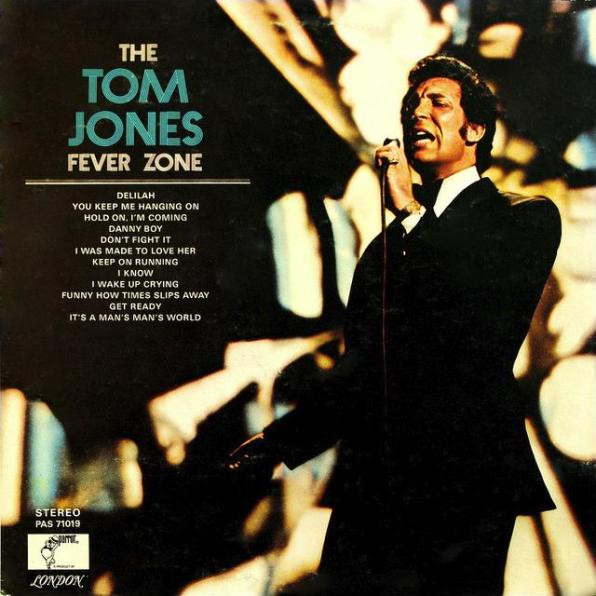 Tom Jones - The Tom Jones Fever Zone | Parrot (PAS. 71019)