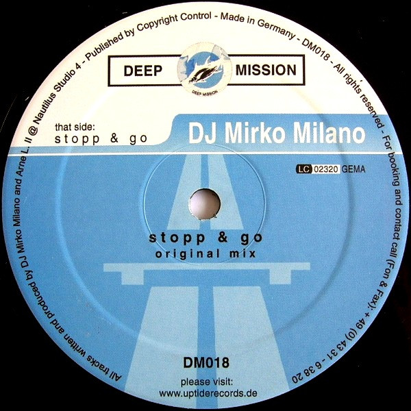 DJ Mirko Milano - Stopp & Go | Deep Mission (DM018) - 2 DJ Mirko Milano - Stopp & Go | Deep Mission (DM018) - 2
