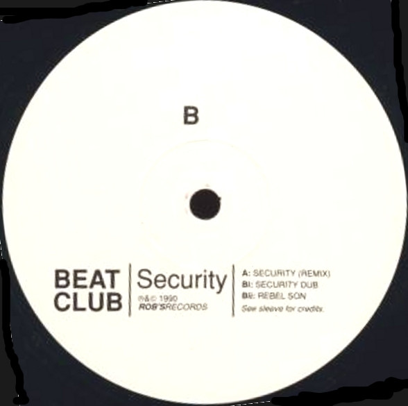 The Beat Club - Security | Robs Records (12 ROB  1) - 3