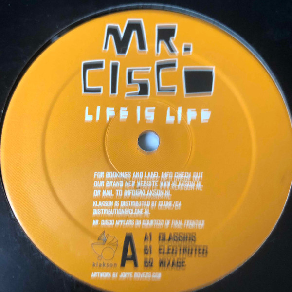 Mr. Cisco - Life Is Life | Klakson (Klakson 11) - main Mr. Cisco - Life Is Life | Klakson (Klakson 11) - main