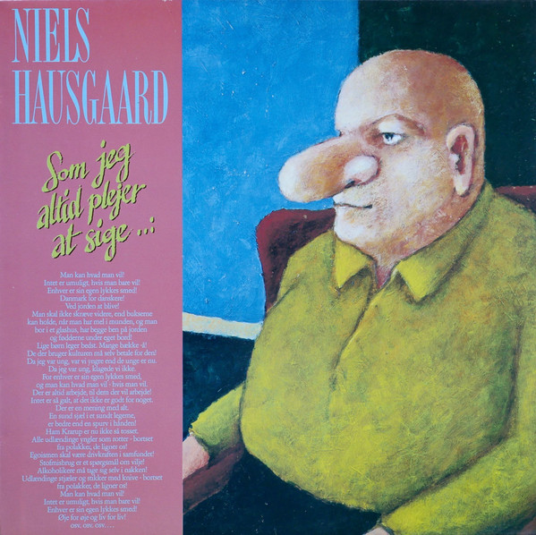 Niels Hausgaard - Som Jeg Altid Plejer At Sige..: | Medley Records (MdLP 6331) - main Niels Hausgaard - Som Jeg Altid Plejer At Sige..: | Medley Records (MdLP 6331) - main