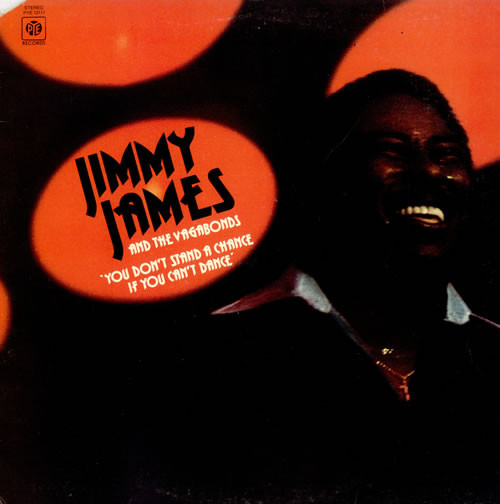 Jimmy James & The Vagabonds - You Don't Stand A Chance If You Can't Dance | Pye Records (PYE 12111)