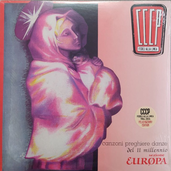 CCCP - Fedeli Alla Linea - Canzoni Preghiere Danze Del II Millennio - Sezione Europa | Universal Music (0602458405583)