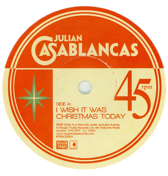 Julian Casablancas - I Wish It Was Christmas Today | Rough Trade (RTRADS563) - 3