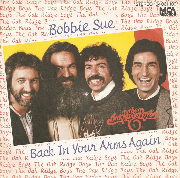 The Oak Ridge Boys - Bobbie Sue | MCA Records (104 061)